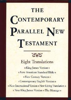 The Contemporary Parallel New Testament Bible (8 Translations), Hard Cover