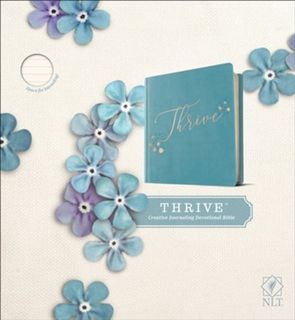 NLT Thrive Creative Journaling Devotional Bible (Hardcover Leatherlike, Teal Blue with Rose Gold)