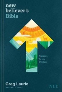 New Believer's Bible NLT (Hardcover): First Steps for New Christians