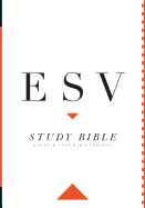 The ESV Study Bible Hard Cover
