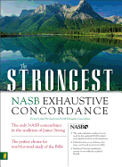 The Strongest NASB Exhaustive Concordance (Supersaver), Hardcocer