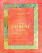 Message Canvas Bible: Coloring and Journaling the Story of God