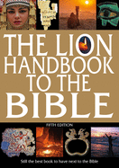 The Lion Handbook to the Bible Fifth Edition (New)
